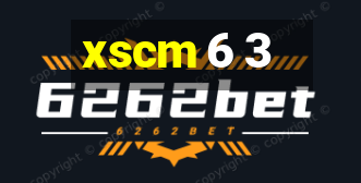 xscm 6 3