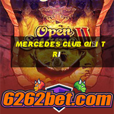 Mercedes Club giải trí