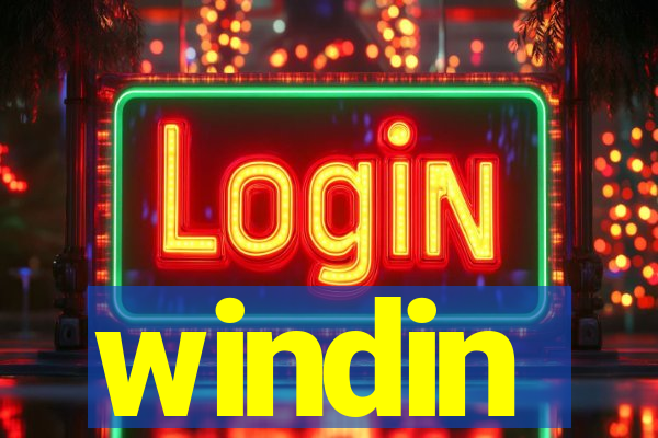 windin