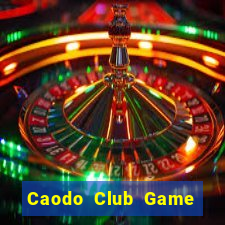 Caodo Club Game Bài Online Đổi Thưởng