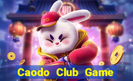 Caodo Club Game Bài Online Đổi Thưởng