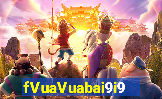 fVuaVuabai9i9  Blade chiến binh