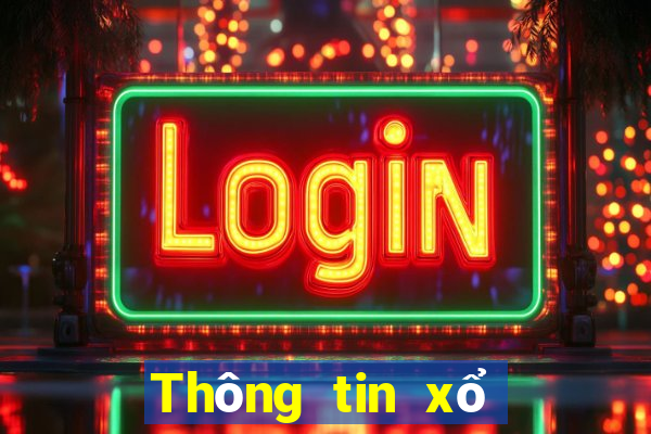 Thông tin xổ số miền bắc