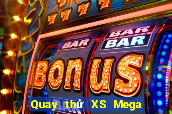 Quay thử XS Mega 6 45 Thứ 5