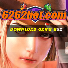 download game b52