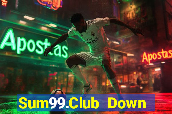 Sum99.Club Down Game Bài Vui