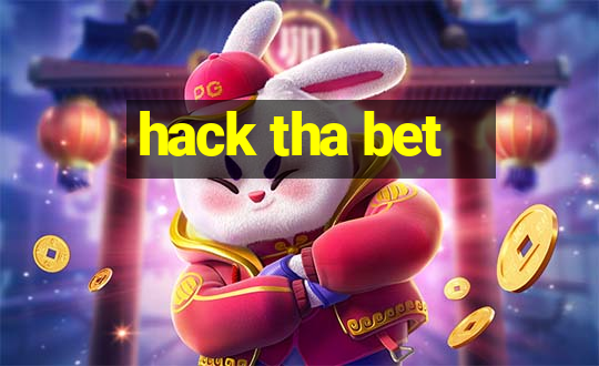 hack tha bet