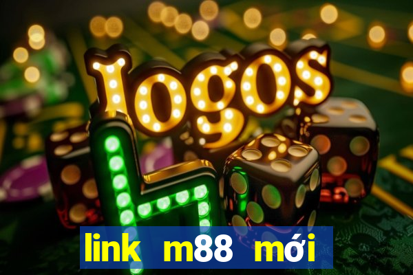 link m88 mới nhất 2020