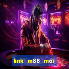 link m88 mới nhất 2020