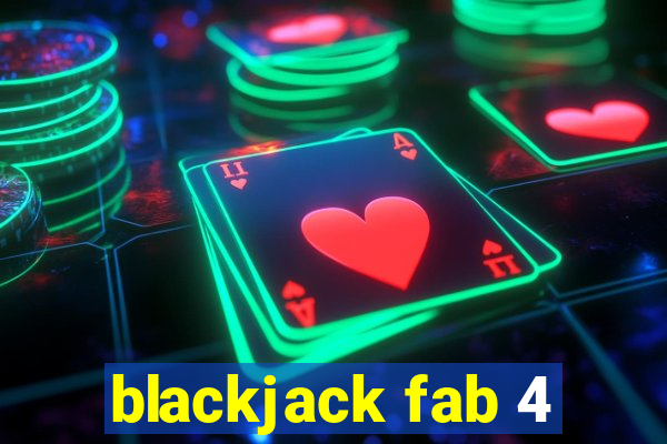 blackjack fab 4