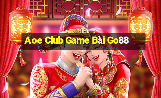 Aoe Club Game Bài Go88