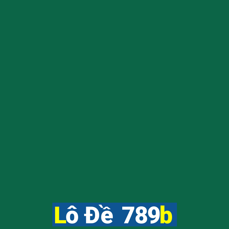 Lô Đề 789b