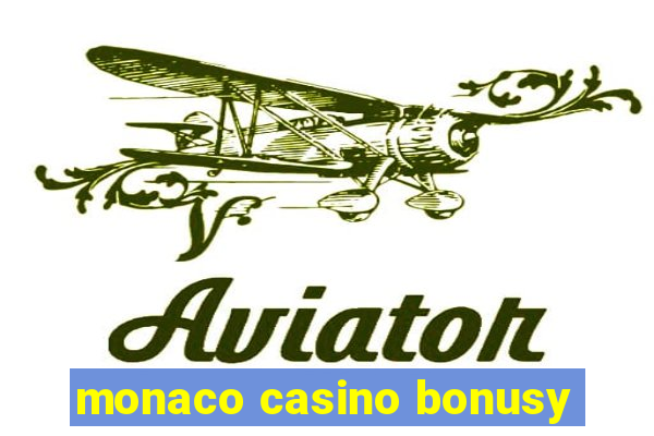 monaco casino bonusy