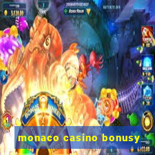 monaco casino bonusy