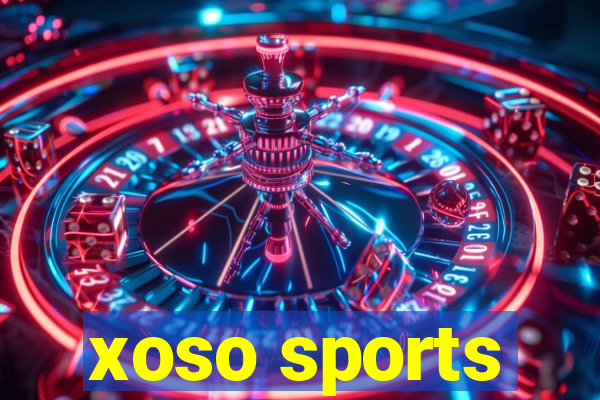 xoso sports