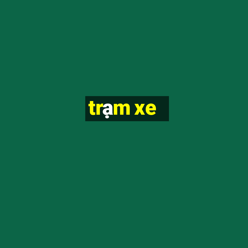 trạm xe