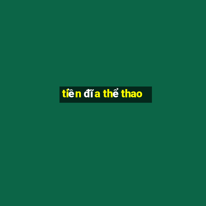 tiền đĩa thể thao