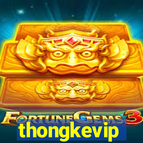 thongkevip