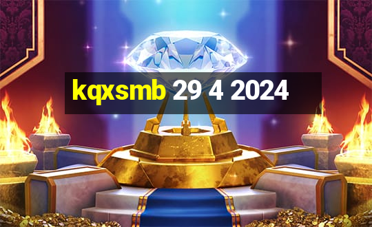 kqxsmb 29 4 2024