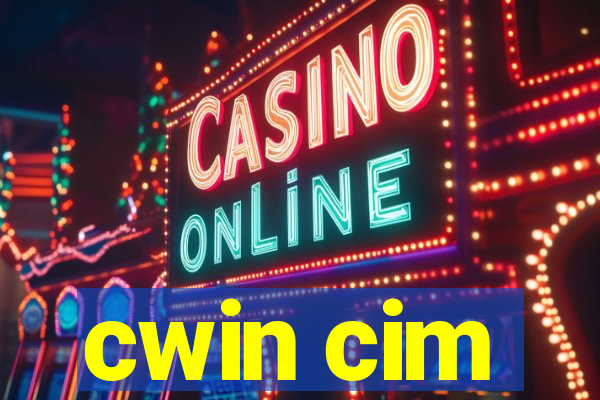 cwin cim