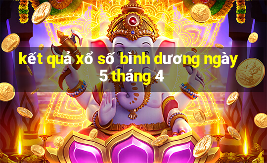 kết quả xổ số bình dương ngày 5 tháng 4