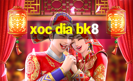 xoc dia bk8