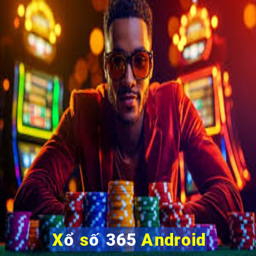 Xổ số 365 Android