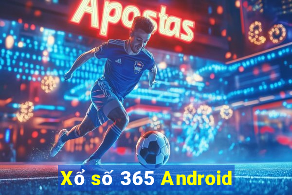 Xổ số 365 Android