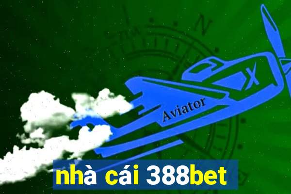 nhà cái 388bet