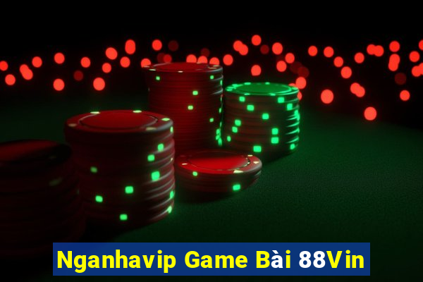 Nganhavip Game Bài 88Vin