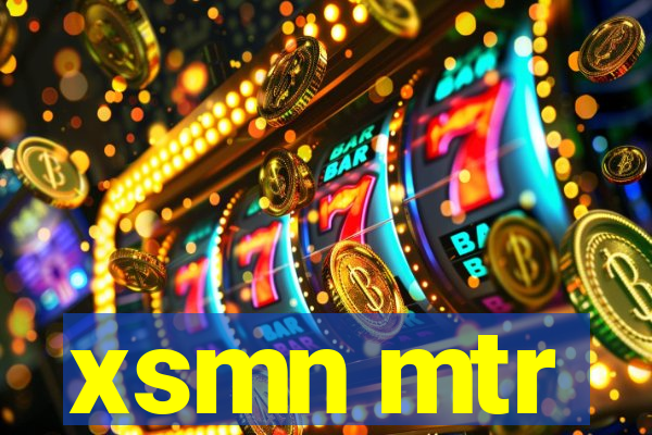 xsmn mtr