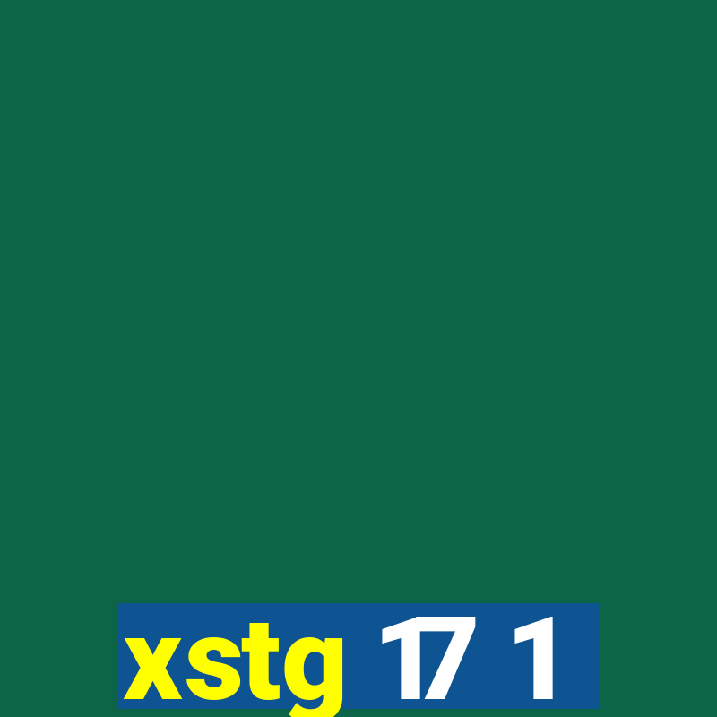 xstg 17 1