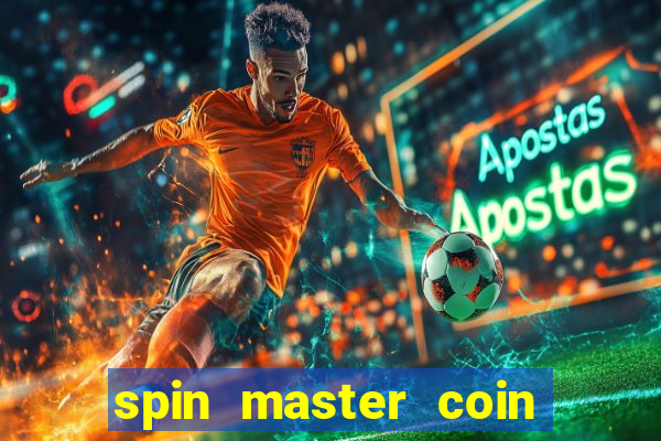 spin master coin master spins