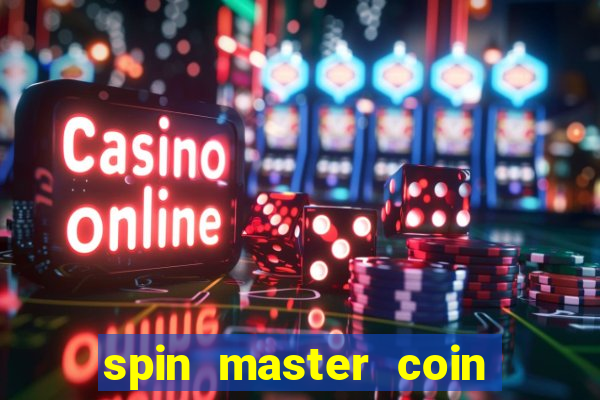 spin master coin master spins