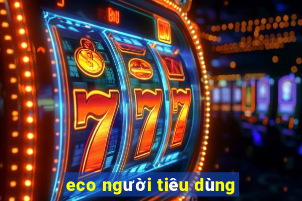 eco người tiêu dùng