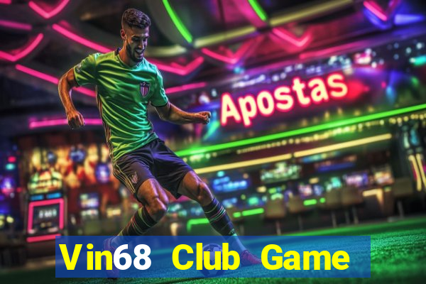 Vin68 Club Game Bài Kubet