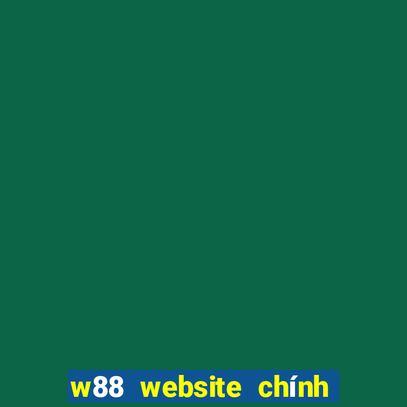 w88 website chính thức 02 2022