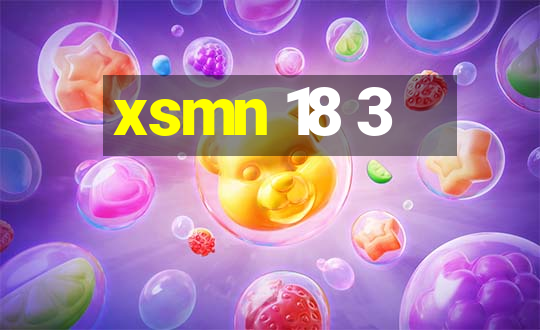 xsmn 18 3