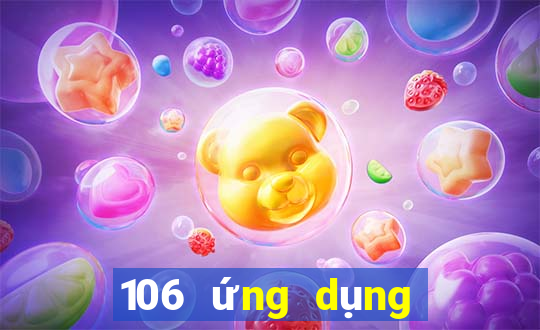 106 ứng dụng xổ số nền tảng