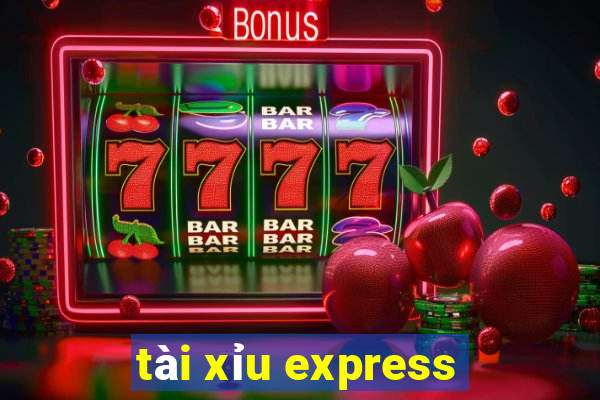 tài xỉu express