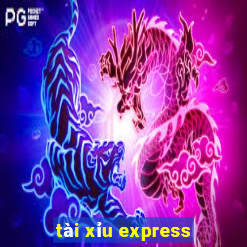 tài xỉu express