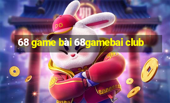 68 game bài 68gamebai club