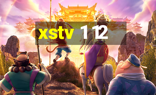 xstv 1 12