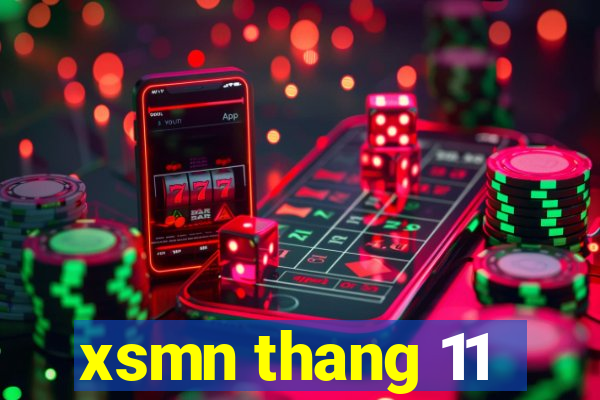 xsmn thang 11