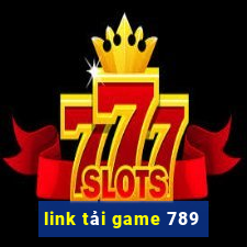 link tải game 789