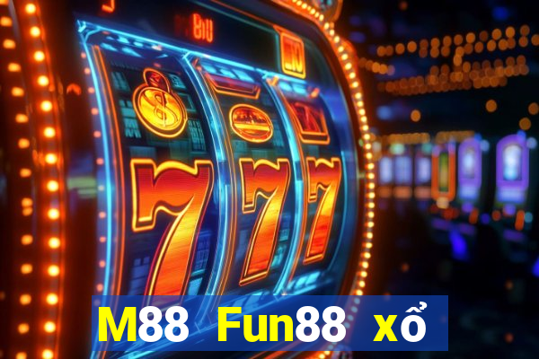 M88 Fun88 xổ số hàng đầu