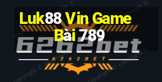 Luk88 Vin Game Bài 789