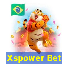 Xspower Bet