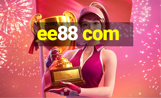 ee88 com