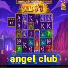 angel club